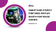 Smart & Sturdy Portable Trade Show Booth