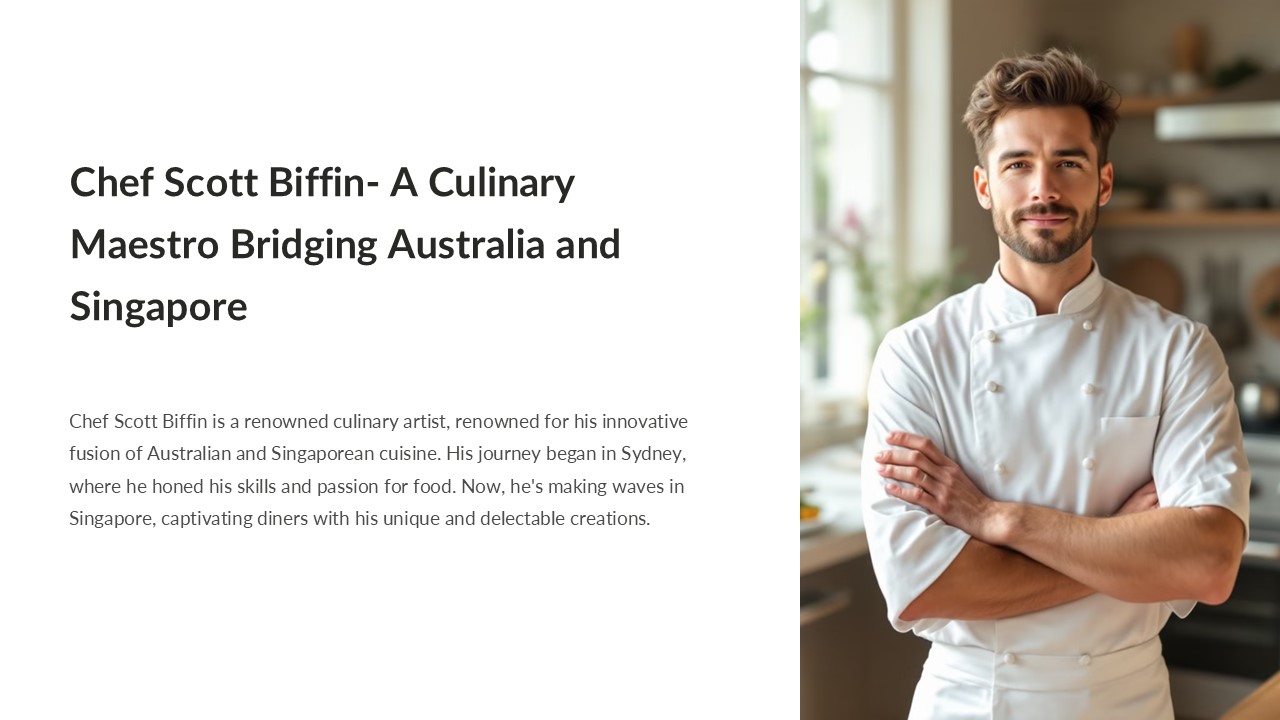 Chef Scott Biffin: A Culinary Maestro Bridging Australia and Singapore