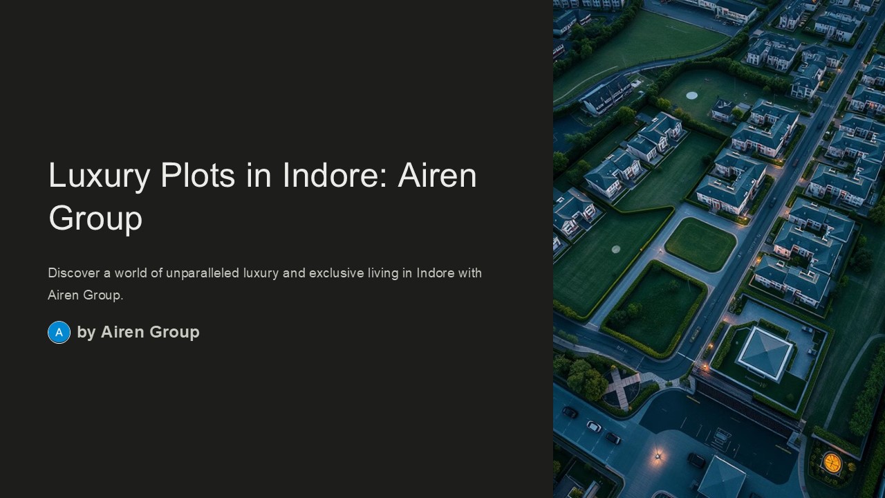 Luxury-Plots-in-Indore-Airen-Group