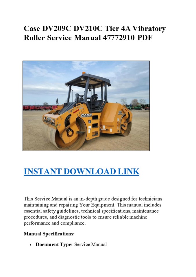 Case DV209C DV210C Tier 4A Vibratory Roller Service Manual 47772910 PDF
