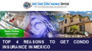Top 4 Reasons to Get Condo Insurance in Mexico