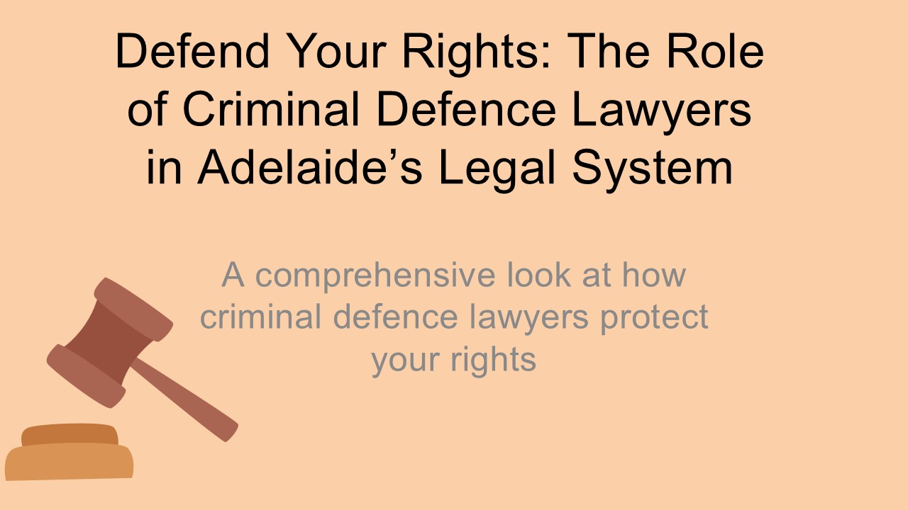 Criminal Defence Lawyers Adelaide