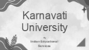 Karnavati University