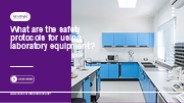 Check Out Laboratory Equipment Safety Protocols