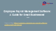 Employee Payroll Management Software: A Small Business Guide!