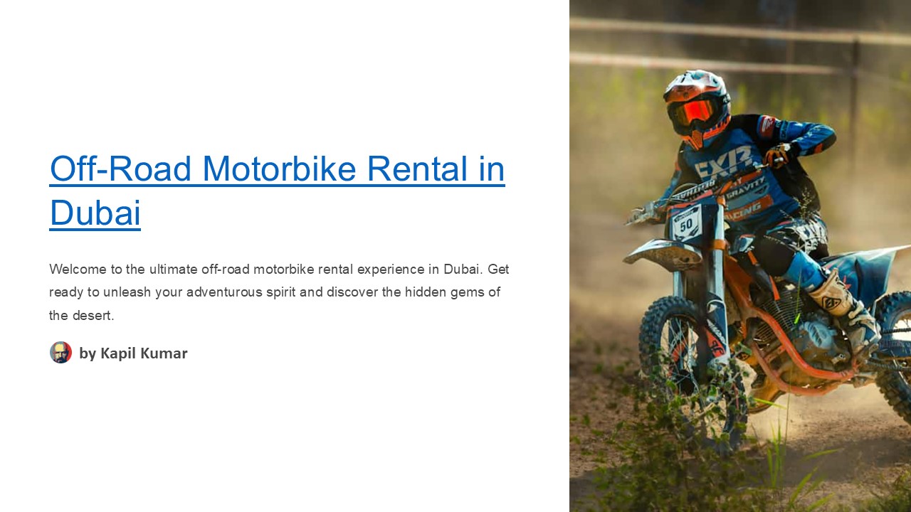 Off-Road Motorbike Rental in Dubai: Adventure on Two Wheels