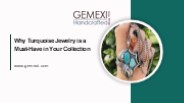 Why Turquoise Jewelry is a Must-Have in Your Collection