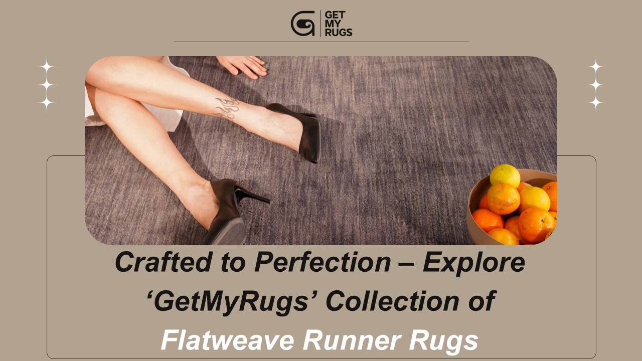 Flatweave Runner Rugs for Effortless Home Styling