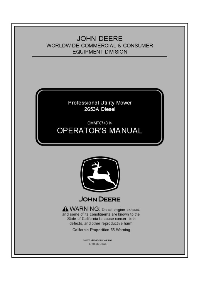John Deere 2653A Diesel Professional Utility Mower Operator’s Manual Instant Download (PIN080001-) (Publication No.OMMT6743)