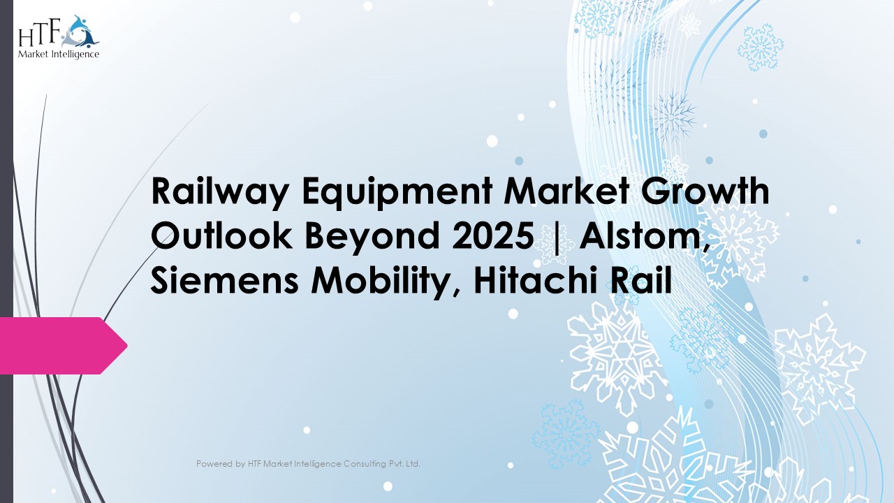 Railway Equipment Market