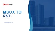 How to perform MBOX to PST Migration