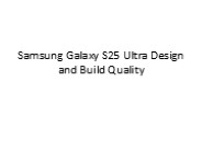 Samsung Galaxy S25 Ultra Design and Build Quality
