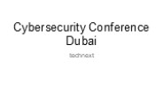 Cybersecurity Conference Dubai