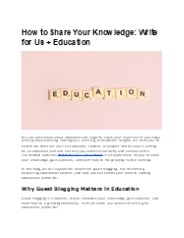 Contribute to Our Blog: Write for Us + Education