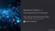 Mastering Python: A Comprehensive Overview