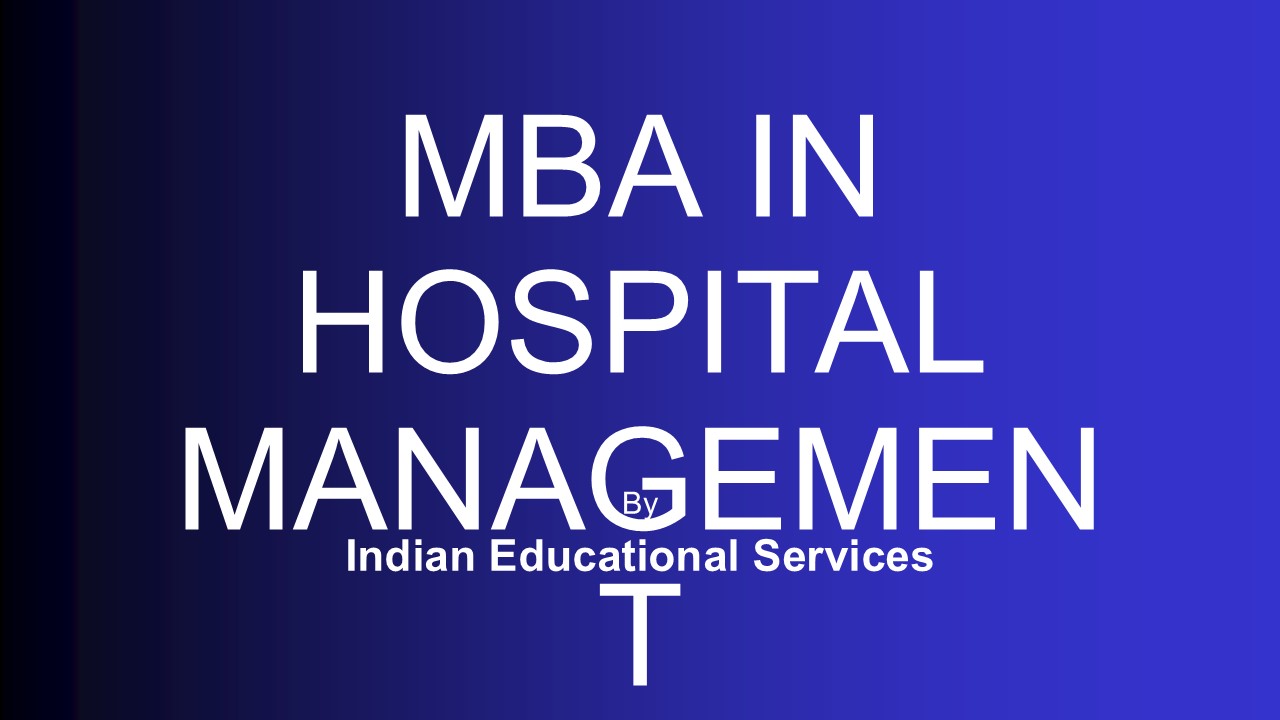 MBA in Hospital Management