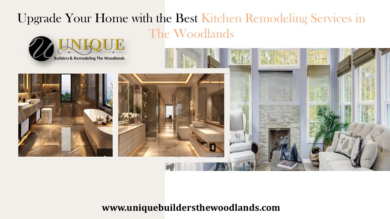 Best Kitchen Remodeling Services in The Woodlands
