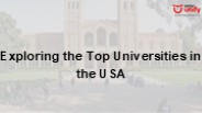 Ranking and Features of the Top Universities in USA