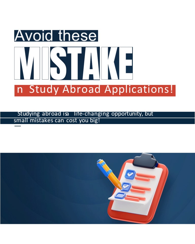 Avoider These Mistake in Study Abroad Applications (1)