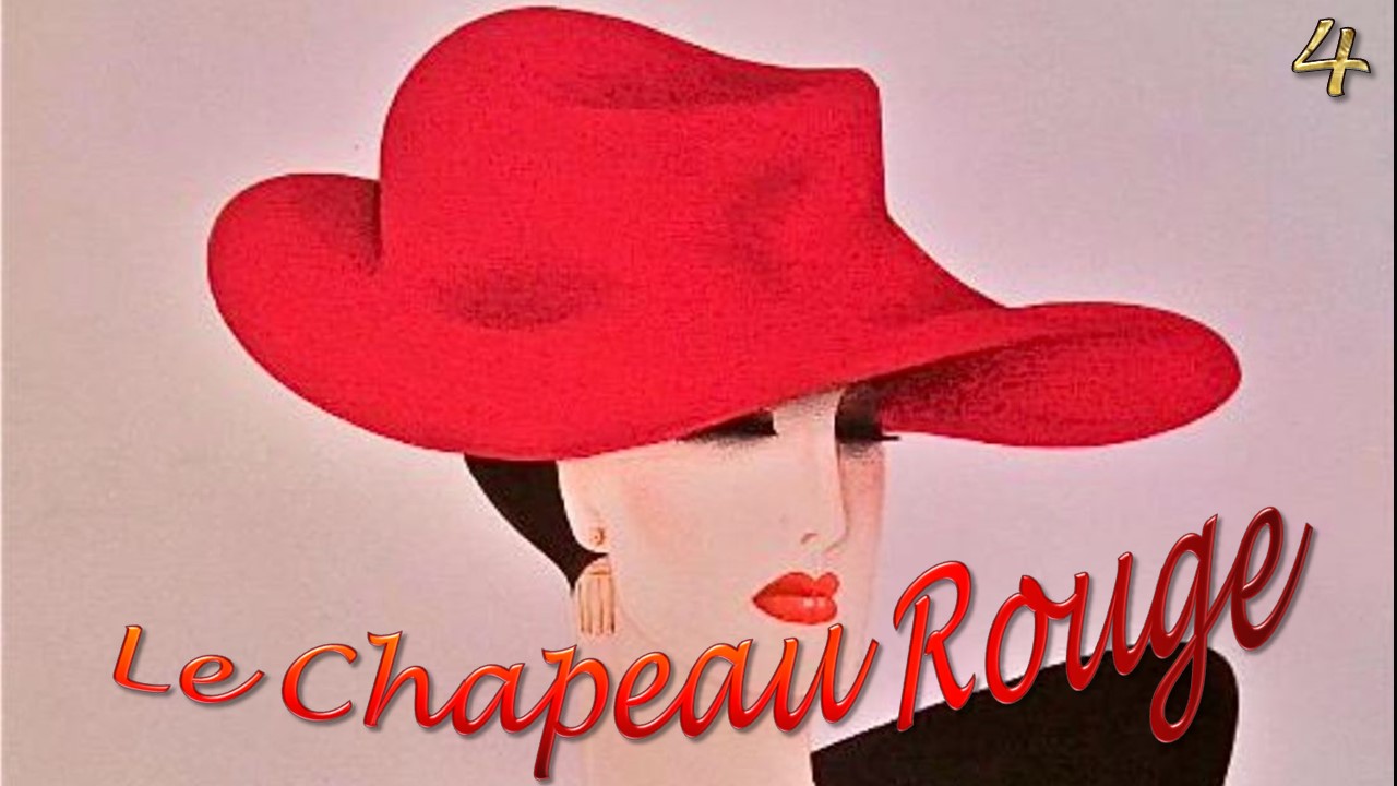 Le chapeau rouge 4