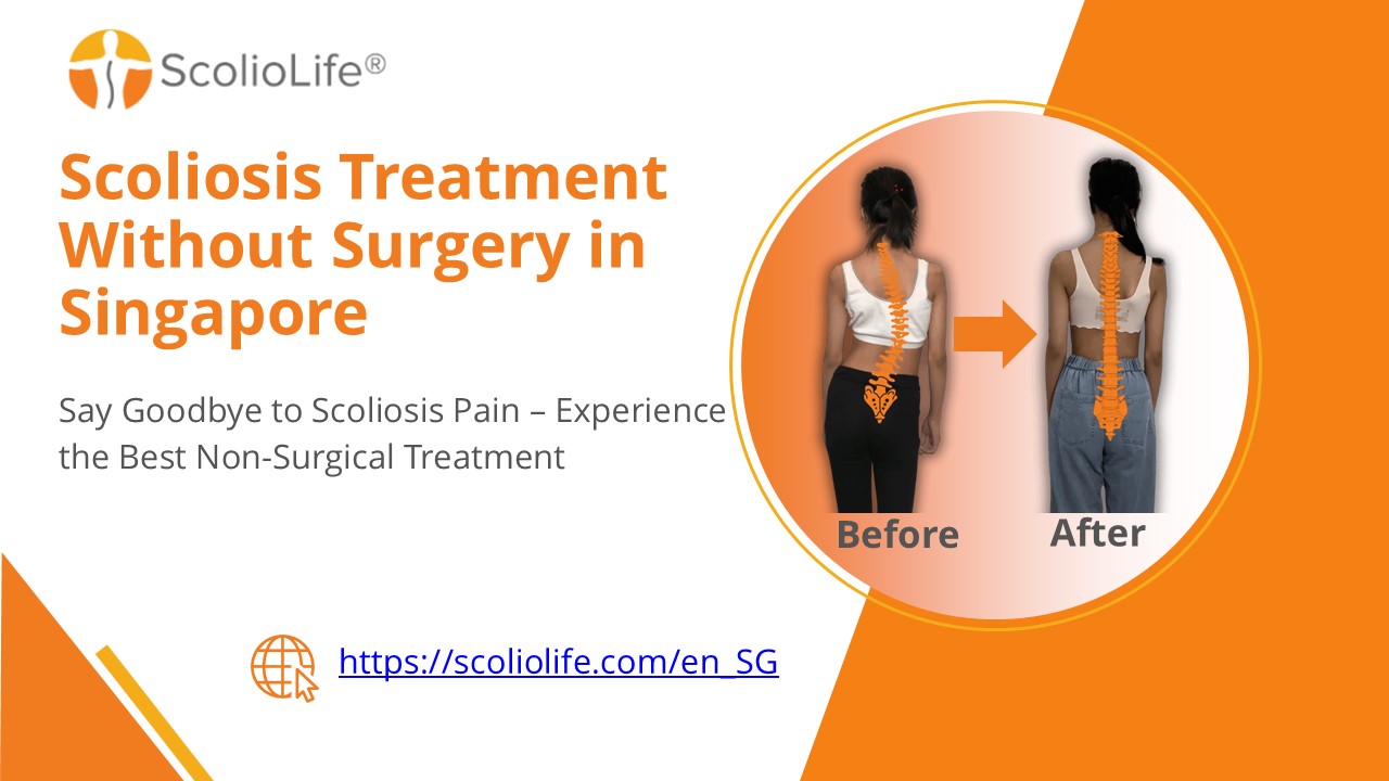 Scoliosis Treatment Without Surgery in Singapore