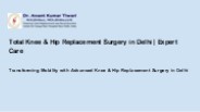 Total Knee & Hip Replacement Surgery in Delhi | Expert Care
