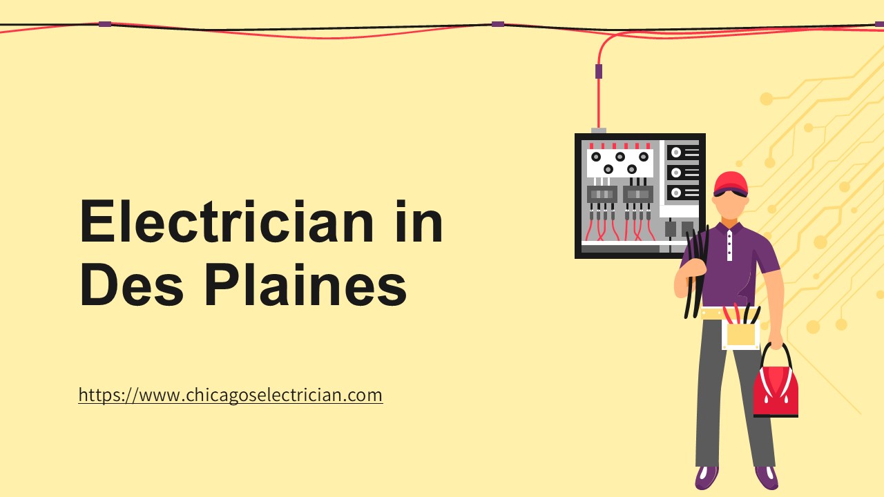 Electrician in Des Plaines - www.chicagoselectrician.com