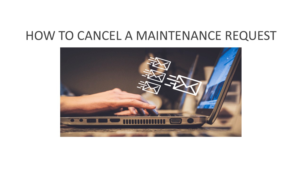 How to Cancel a Maintenance Request | Green Ocean PM