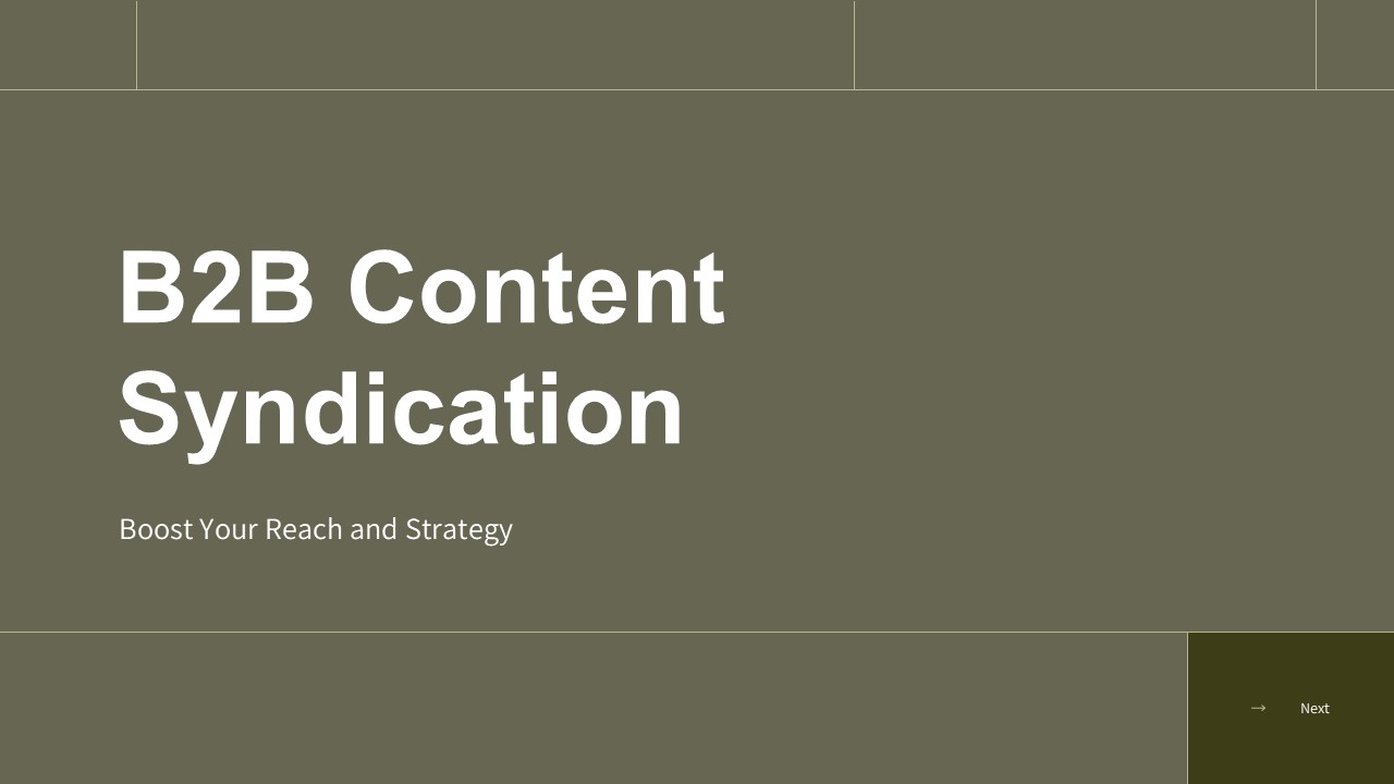 B2B Content Syndication: Boost Your Reach and Strategy