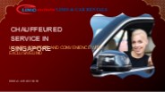 Chauffeured Service in Singapore