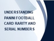 Understanding Panini Football Card Rarity and Serial Numbers