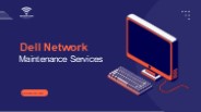 Dell Network Maintenance: Ensuring Reliability and Security