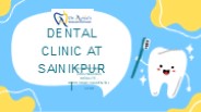 Dental clinic at Sainikpuri