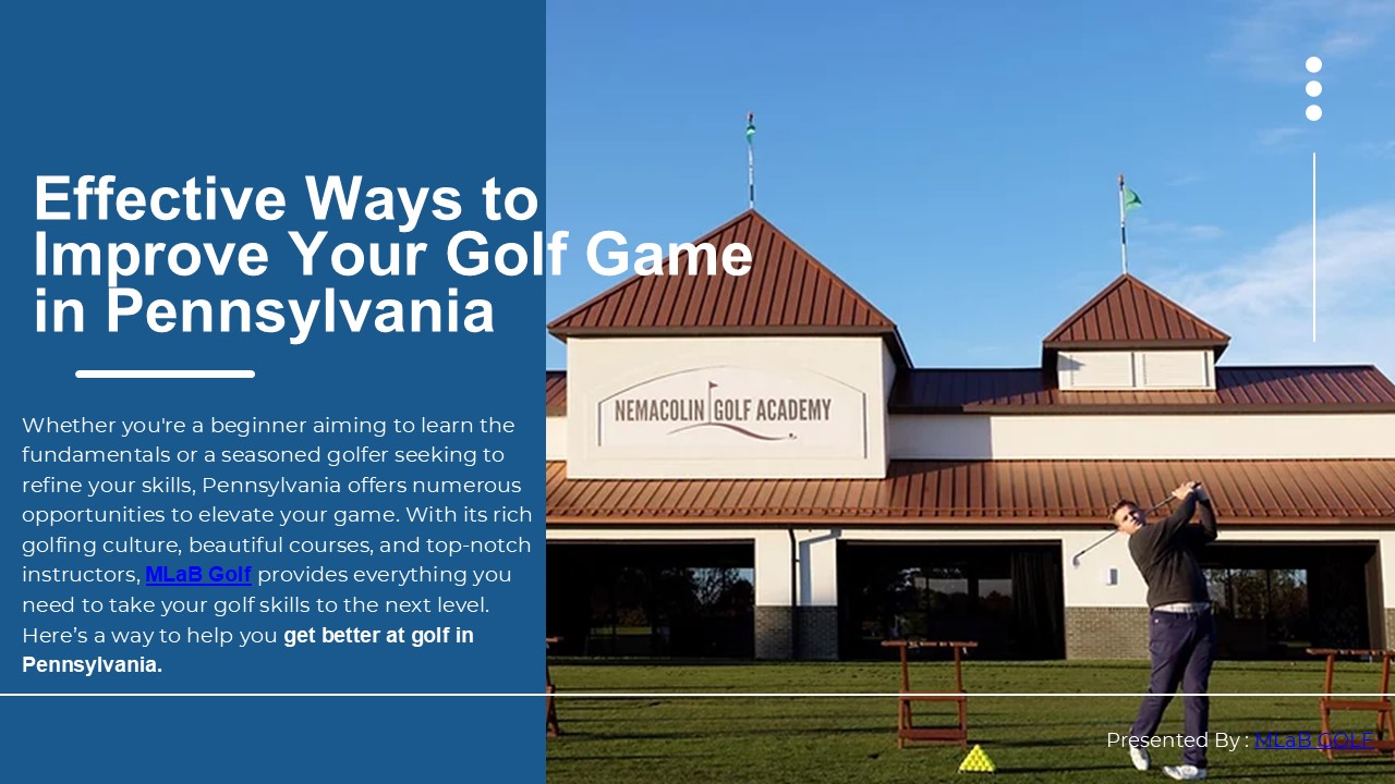 Enhance your Game with Expert Golf Lessons in Pennsylvania