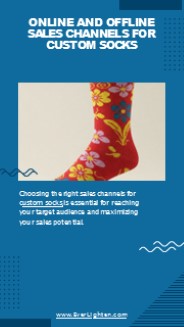 Online and Offline Sales Channels for Custom Socks