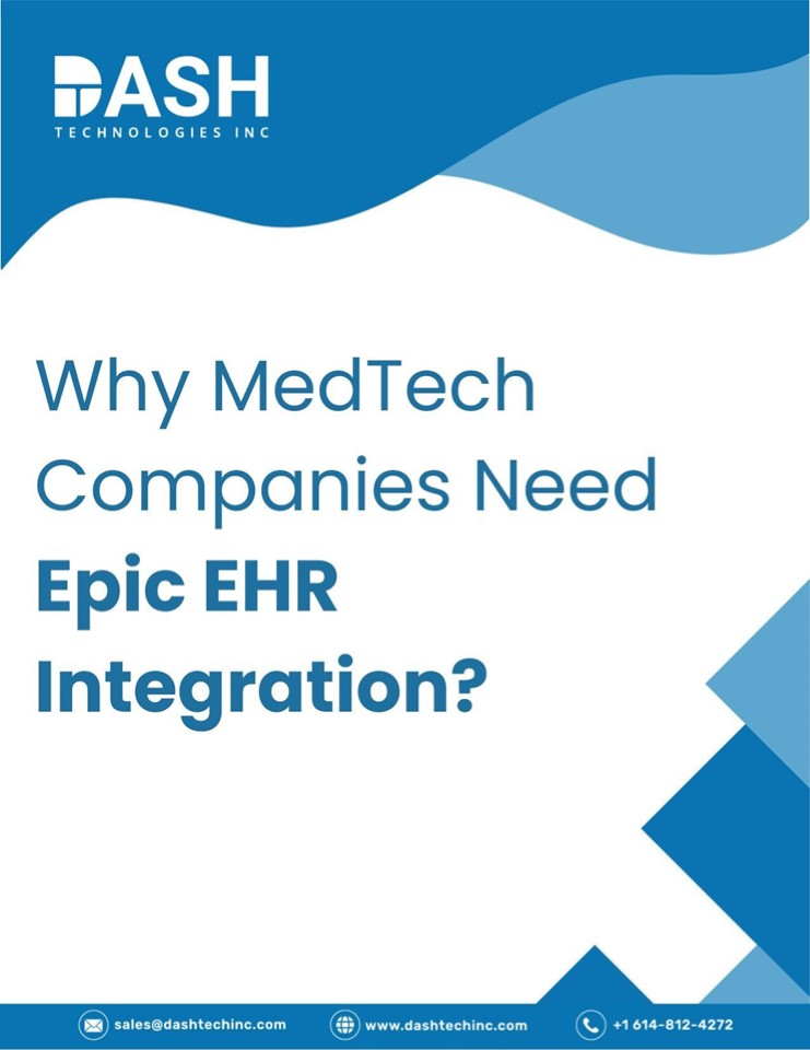 Why MedTech Companies Need Epic EHR Integration?