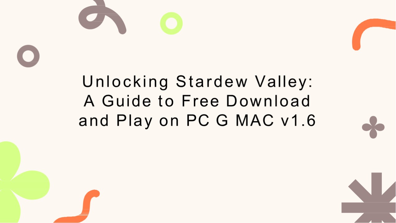 Stardew Valley for PC & MAC v1.6