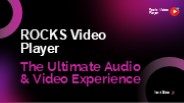 ROCKS Video Player: The Ultimate Audio & Video Experience
