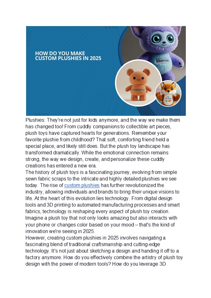 How Do You Make Custom Plushies in 2025?
