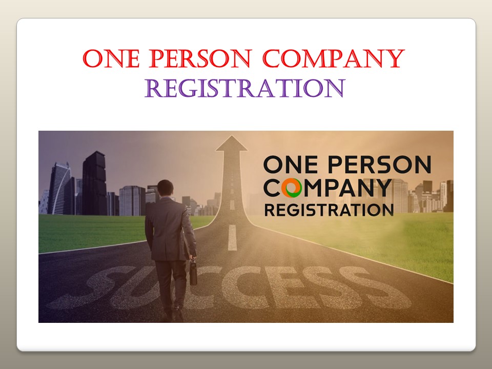 One Person Company Registration Online in Delhi India