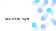 Unlock Premium Features with the Best HDR Video Player