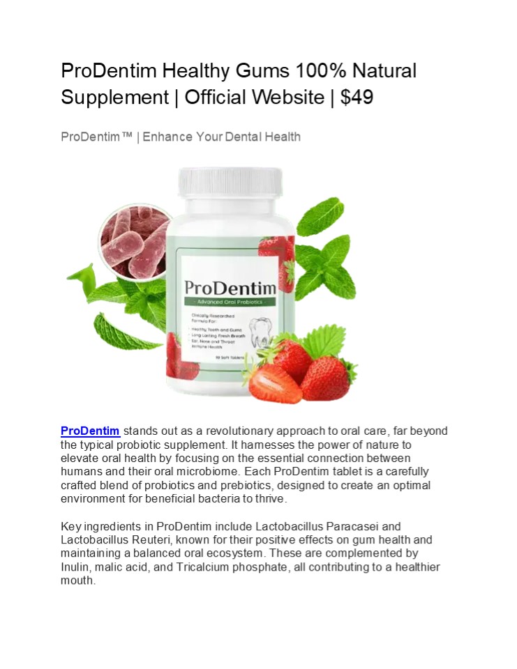 ProDentim Healthy Gums 100% Natural Supplement | Official Website | $49