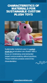 Characteristics of Materials for Sustainable Custom Plush Toys