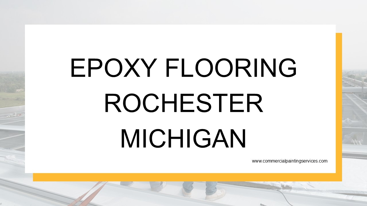 Epoxy Flooring Ann Arbor MI