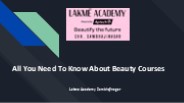 All You Need To Know About Beauty Courses