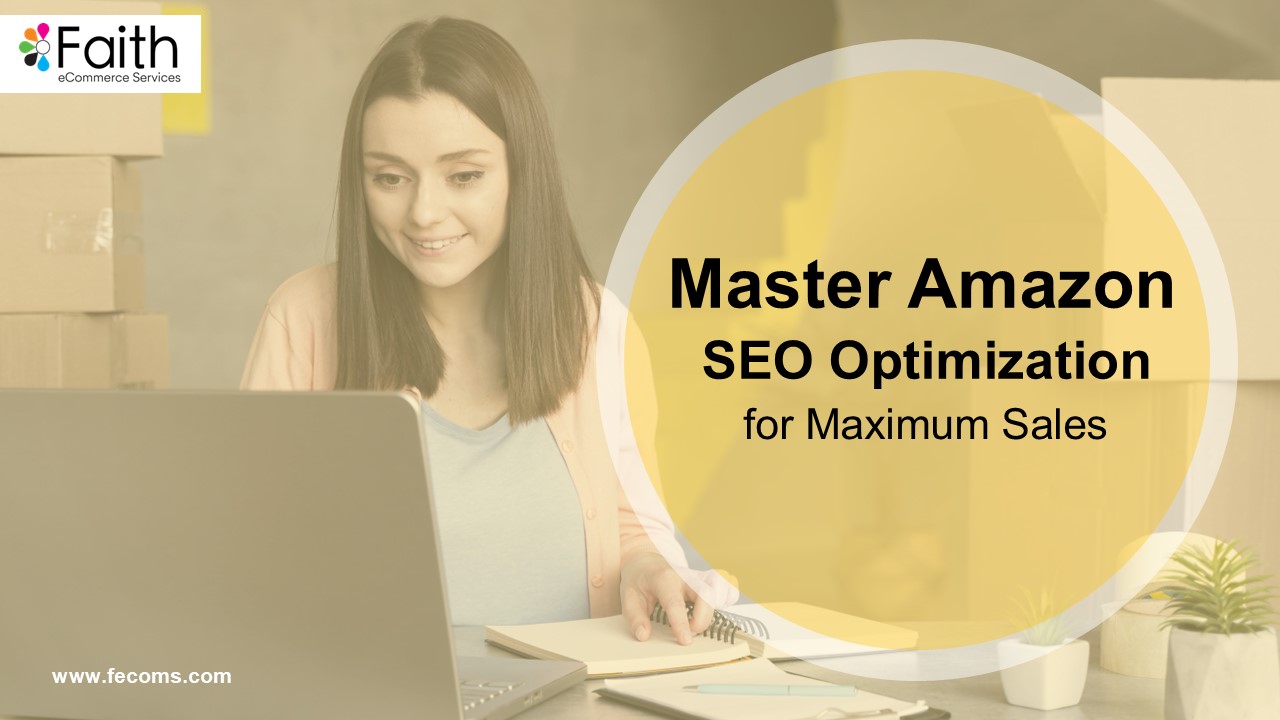Master Amazon SEO Optimization for Maximum Sales