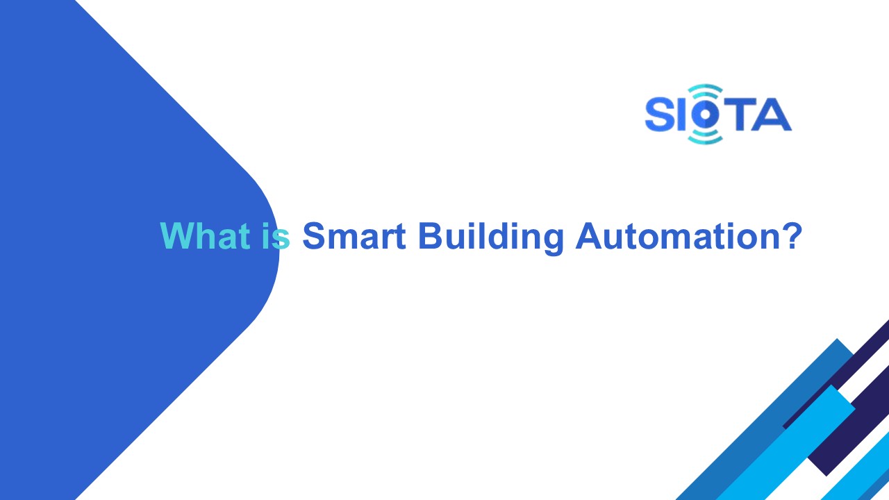 What is Smart Building Automation?