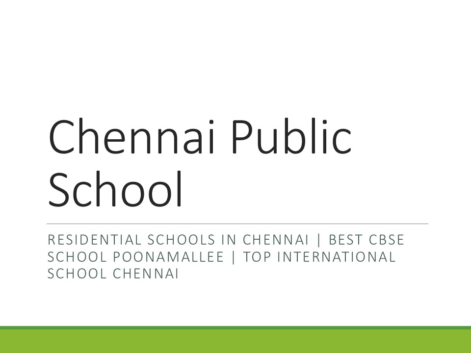 Residential schools in Chennai