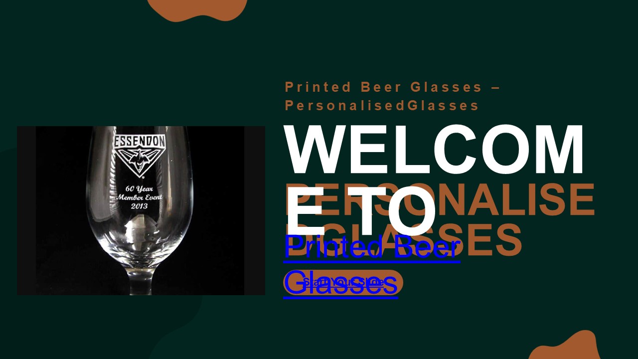 Printed Beer Glasses – PersonalisedGlasses