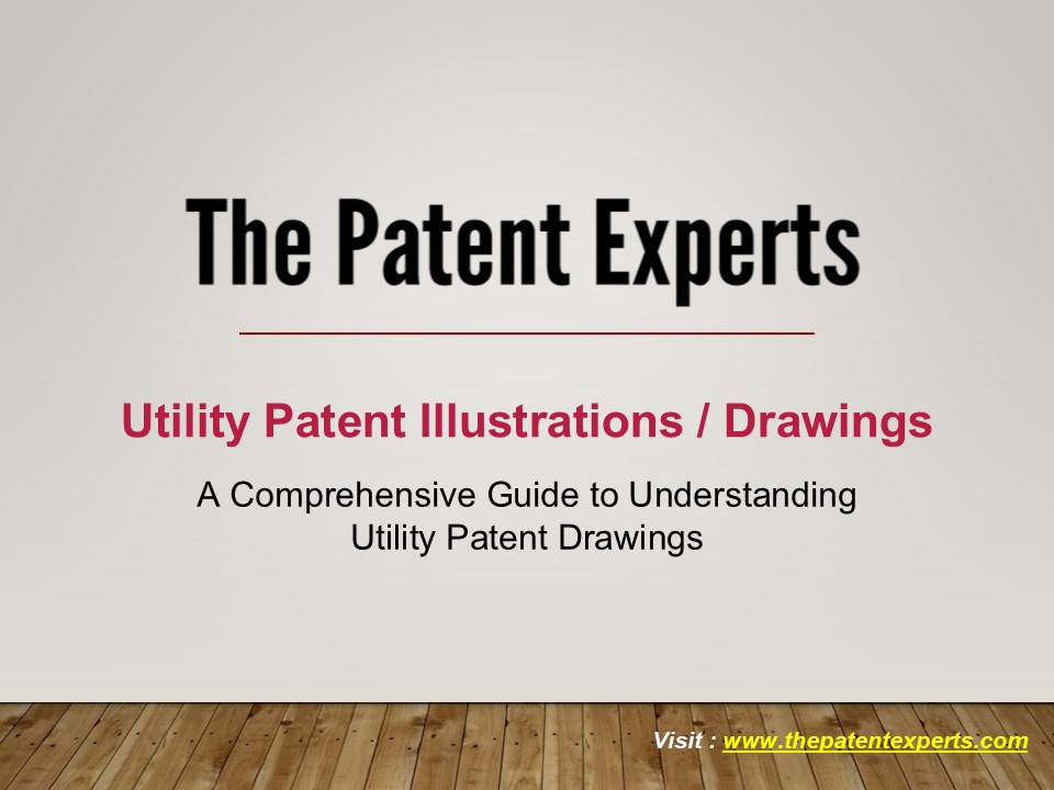 Utility Patent Illustrations / Drawings | The Patent Experts